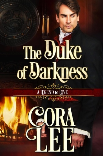  Cora Lee - The Duke of Darkness - A Legend To Love, #10.