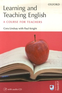 Cora Lindsay - Learning and Teaching English - A course for teachers. 1 CD audio