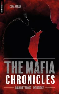 Bound by Blood - The Mafia Chronicles, Anthology
