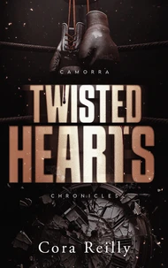 Twisted Hearts - Camorra Chronicles T5