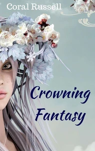 Crowning Fantasy