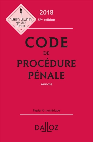 Coralie Ambroise-Castérot et Jean-François Renucci - Code de procédure pénale 2018, annoté.