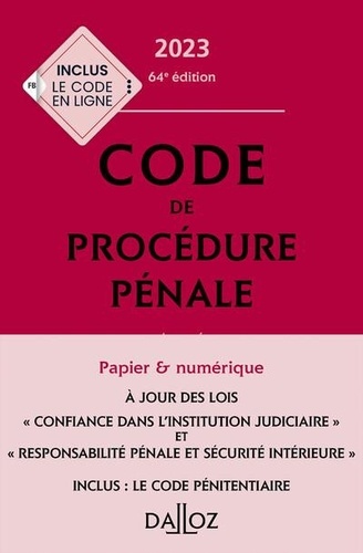 Code de procédure pénale annoté. Inclus le Code pénitentiaire 2023  Edition 2023