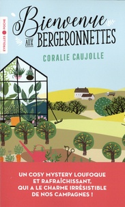 Coralie Caujolle - Bienvenue aux Bergeronnettes.