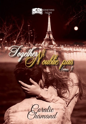 Together -  N'oublie pas, tome 1