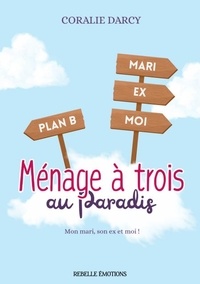 Téléchargement gratuit de livres en ligne kindle Ménage à trois au paradis