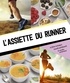 Coralie Ferreira et Thomas Ladrat - L'assiette du runner.