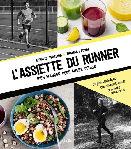 Couverture de L'assiette du runner : bien manger pour mieux courir