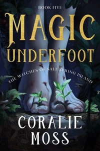 Magic Underfoot