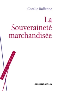 La souveraineté marchandisée