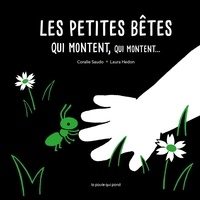 Coralie Saudo - Les petites bêtes qui montent, qui montent....