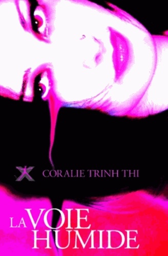 La Voie Humide Une Oeuvre Au Rouge - 