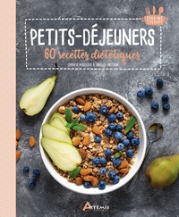 Coralie Vaugeois et Gaëlle Antoine - Petits-déjeuners - 60 recettes diététiques.