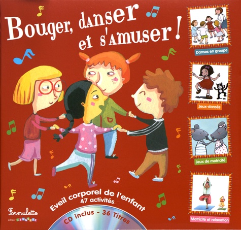 Coralline Pottiez et Bruno Robert - Bouger, danser et s'amuser !. 1 CD audio