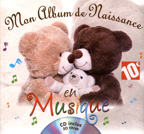 Coralline Pottiez - Mon album de naissance en musique. 1 CD audio