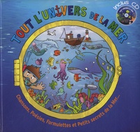 Coralline Pottiez - Tout l'univers de la mer. 1 CD audio