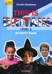 Coralyn Bradshaw - This is Britain Level 1 - Activity Book.