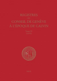 Registres du Conseil de Genève à l'époque de Calvin