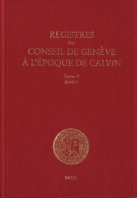 Registres du Conseil de Genève à l'époque de Calvin
