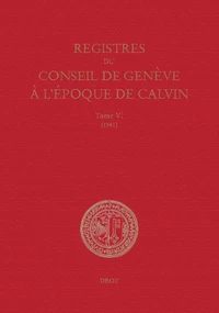 Registres du Conseil de Genève à l'époque de Calvin