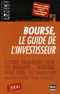 Bourse, le guide de l'investisseur