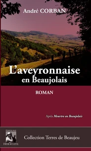 L'Aveyronnaise en Beaujolais