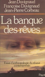 La banque des rêves