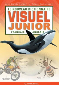 Le nouveau dictionnaire visuel junior français-anglais