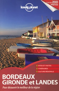 Bordeaux, Gironde et Landes