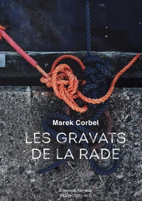 Les gravats de la rade