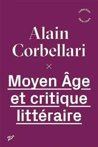 Moyen Age et critique littéraire