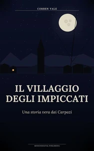 Il Villaggio degli Impiccati