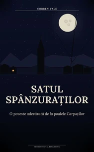 Satul Spânzuraților