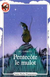 Pentecôte le mulot