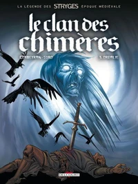 Clan des chimères Tome 03 : Ordalie