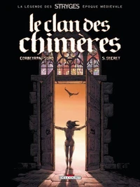 Clan des chimères Tome 05 : Secret