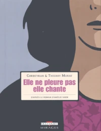 Elle ne pleure pas elle chante
