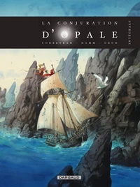 La Conjuration d'Opale Intégrale Tome 1