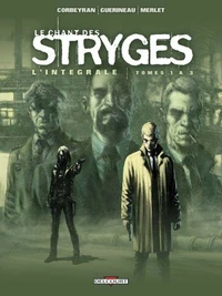 Le Chant des Stryges - Intégrale T01 à T03