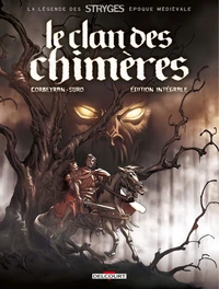 Le Clan des Chimères Intégrale