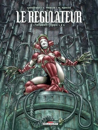 Le régulateur L'intégrale Tomes 4 à 6