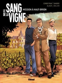 Le sang de la vigne Tome 1