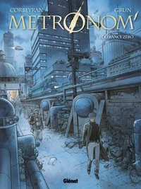 Métronom' Tome 01 : Tolérance zéro