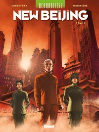 Uchronie(s) : New Beijing Tome 1