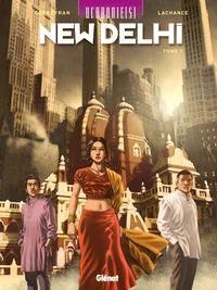 Uchronie(s) : New Delhi Tome 1
