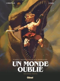 Un monde oublié - Tome 02