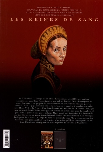 Les reines de sang  Marie Tudor, la reine sanglante. Tome 1