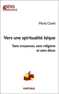 Vers une spiritualité laïque