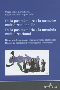 De la postmémoire à la mémoire multidirectionnelle