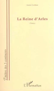 La Reine d'Arles
